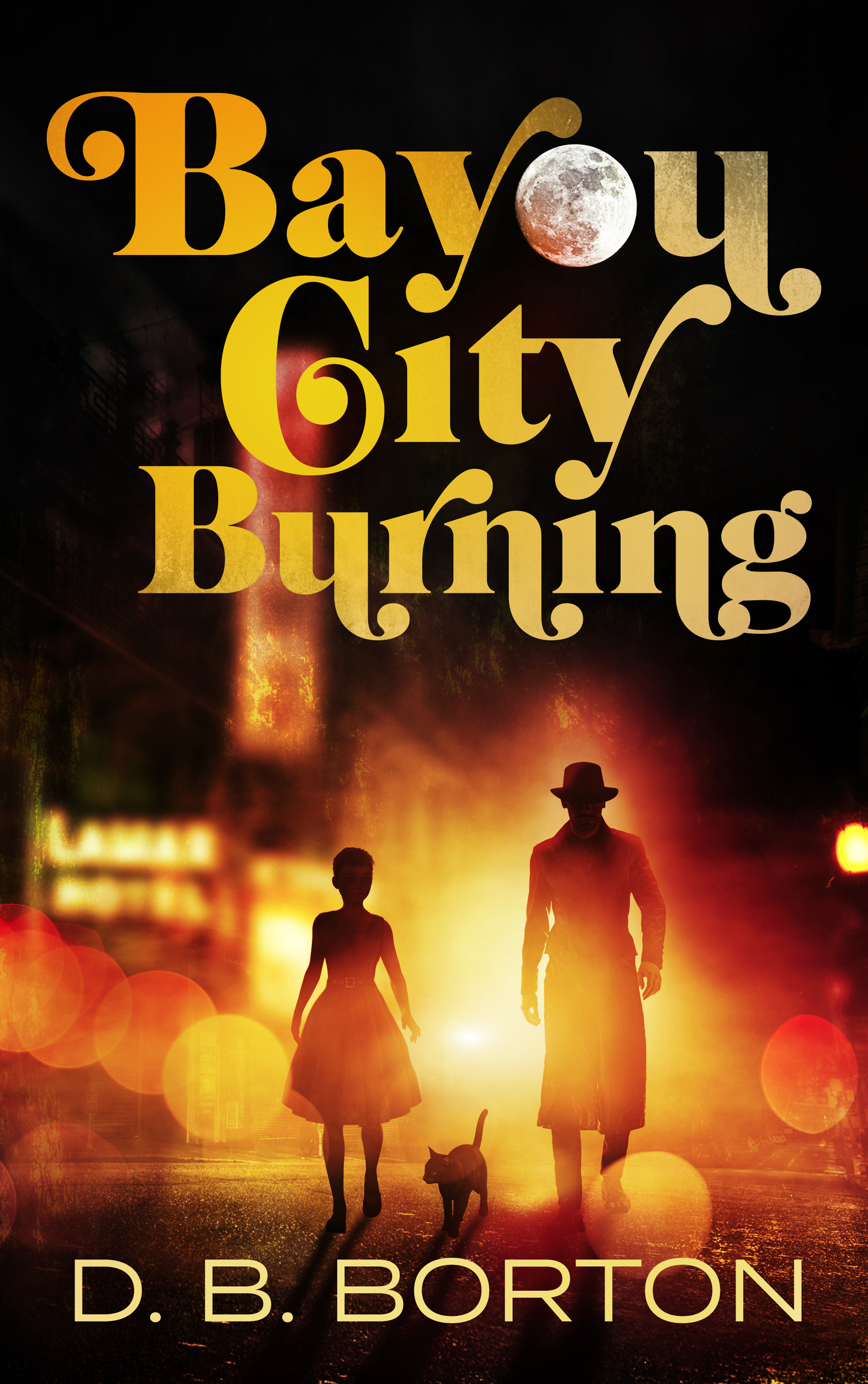 Book Review: Bayou City Burning By D. B. Borton - Mary Jo Doig